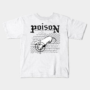 Poison - Classic Hardcore Punk Artwork Kids T-Shirt